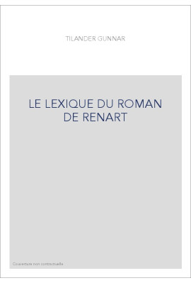 LE LEXIQUE DU ROMAN DE RENART (1922)