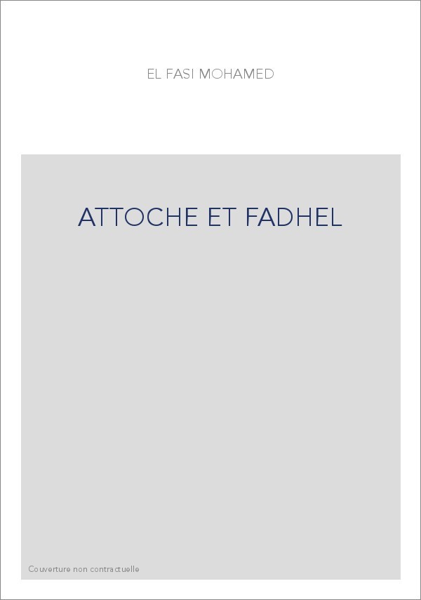 ATTOCHE ET FADHEL