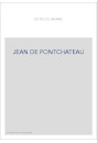 JEAN DE PONTCHATEAU
