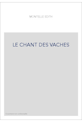 LE CHANT DES VACHES