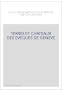 TERRES ET CHATEAUX DES EVEQUES DE GENEVE