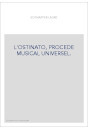 L'OSTINATO, PROCEDE MUSICAL UNIVERSEL.