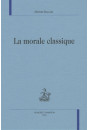 LA MORALE CLASSIQUE.
