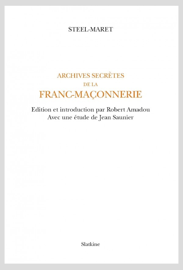 ARCHIVES SECRÈTES DE LA FRANC-MAÇONNERIE
