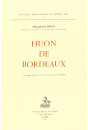 HUON DE BORDEAUX ET L'EVOLUTION DU GENRE EPIQUE AU XIIIE SIECLE.