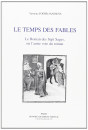LE TEMPS DES FABLES. LE ROMAN DES SEPT SAGES OU L'AUTRE VOIE DU ROMAN.