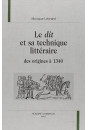 LE DIT ET SA TECHNIQUE LITTERAIRE DES ORIGINES A 1340.