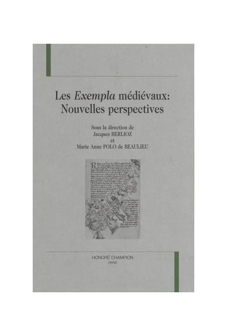 LES EXEMPLA MEDIEVAUX : NOUVELLES PERSPECTIVES.
