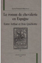 LE ROMAN DE CHEVALERIE EN ESPAGNE