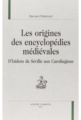 LES ORIGINES DES ENCYCLOPEDIES MEDIEVALES