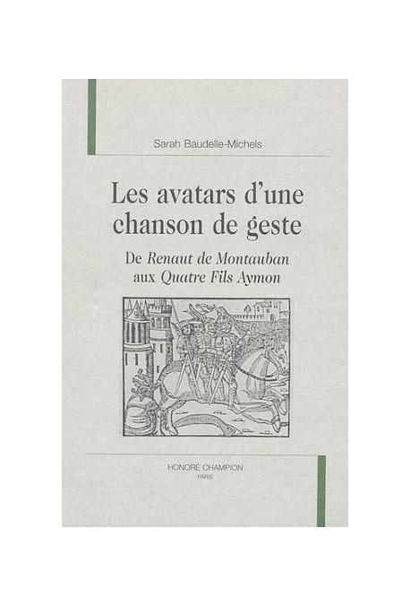 LES AVATARS D'UNE CHANSON DE GESTE