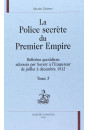 LA POLICE SECRETE DU PREMIER EMPIRE. TOME 5 : JUILLET-DECEMBRE 1812