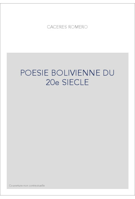 POESIE BOLIVIENNE DU 20e SIECLE