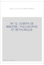 JOSEPH DE MAISTRE : PHILOSOPHIE ET RHETORIQUE.
