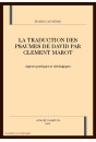 LA TRADUCTION DES PSAUMES DE DAVID PAR CLEMENT MAROT