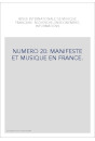 NUMERO 20: MANIFESTE ET MUSIQUE EN FRANCE.