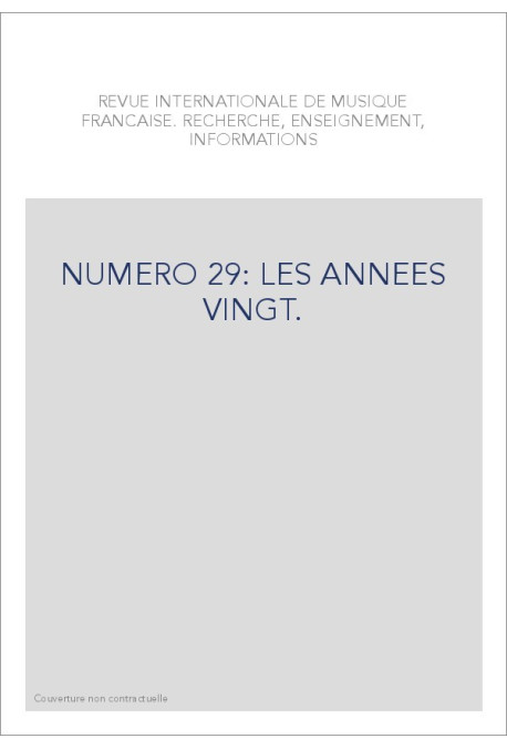 NUMERO 29: LES ANNEES VINGT.