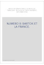 NUMERO 8: BARTOK ET LA FRANCE.