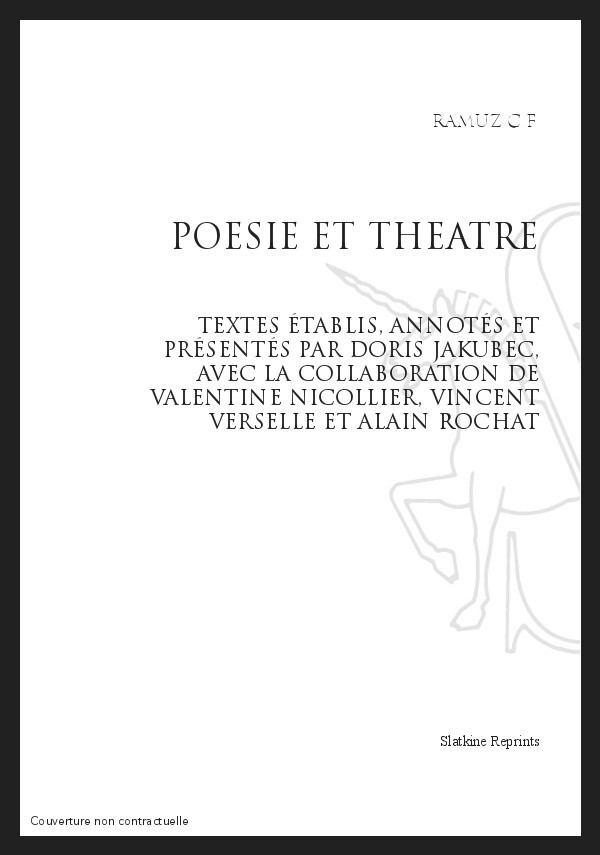 OEUVRES COMPLETES X. POESIE ET THEATRE