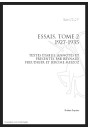 OEUVRES COMPLETES XVI. ESSAIS II. 1927-1935