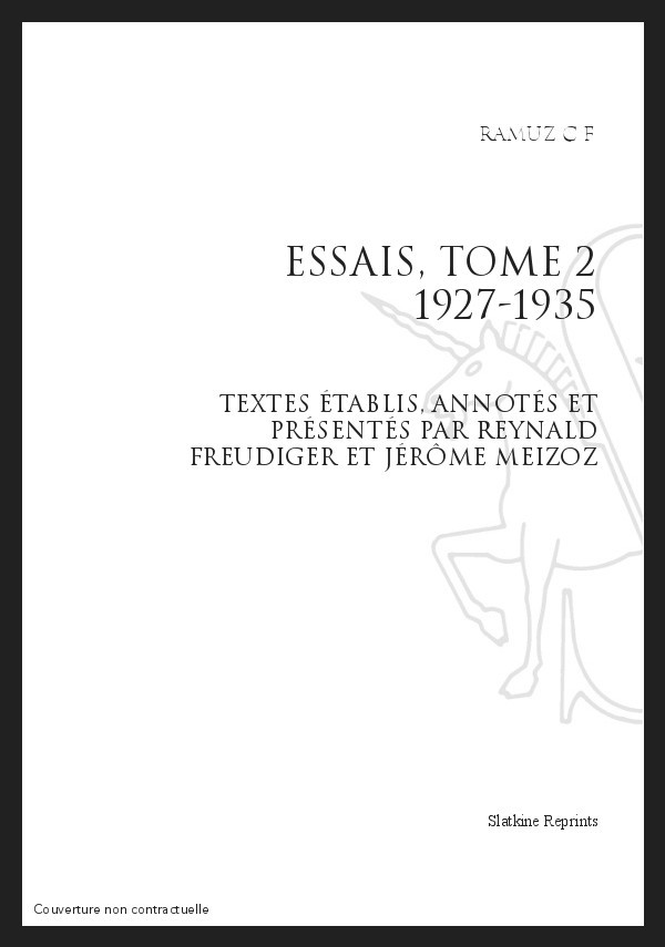 OEUVRES COMPLETES XVI. ESSAIS II. 1927-1935