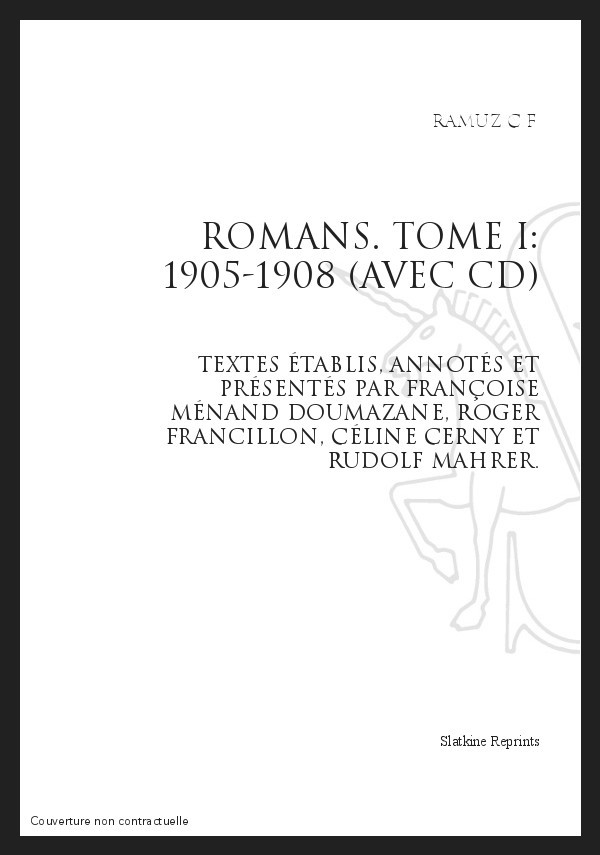 OEUVRES COMPLÈTES XIX. ROMANS. TOME 1. 1905-1908