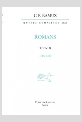 OEUVRES COMPLÈTES, VOLUME XXVI - ROMANS. TOME 8 : 1926-1932