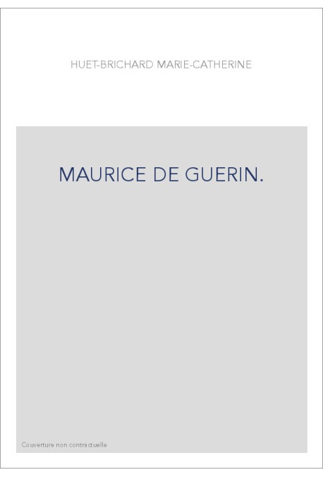 MAURICE DE GUERIN.