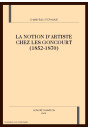 LA NOTION D'ARTISTE CHEZ LES GONCOURT (1852-1870)