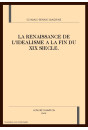 LA RENAISSANCE DE L'IDEALISME A LA FIN DU XIX SIECLE.