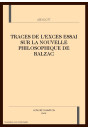 TRACES DE L'EXCES ESSAI SUR LA NOUVELLE PHILOSOPHIQUE  DE BALZAC