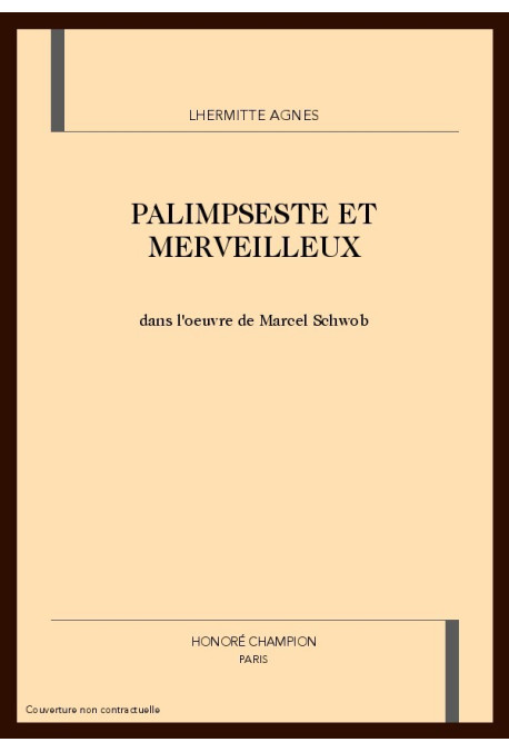 PALIMPSESTE ET MERVEILLEUX