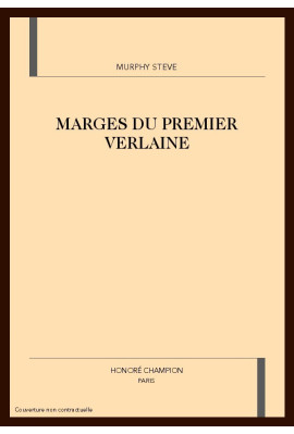 MARGES DU PREMIER VERLAINE