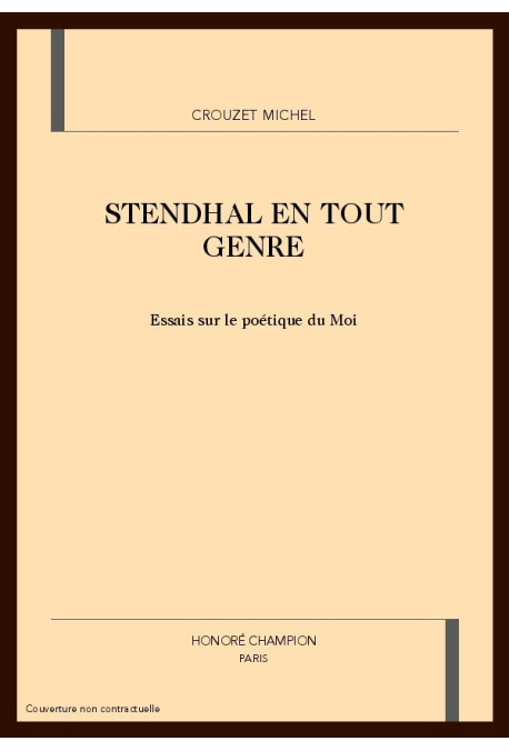 STENDHAL EN TOUT GENRE