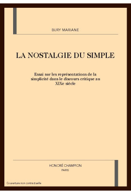 LA NOSTALGIE DU SIMPLE