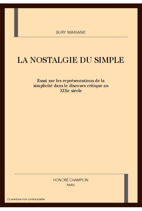 LA NOSTALGIE DU SIMPLE