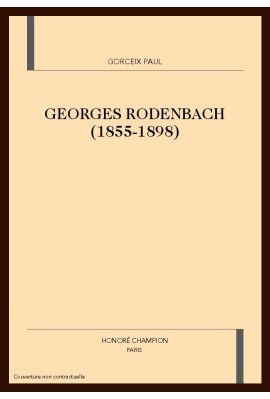 GEORGES RODENBACH (1855-1898)