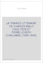 LA 'FRANCE LITTERAIRE' DE CHARLES MALO (1832-1839) ET PIERRE-JOSEPH CHALLAMEL (1840-1843).