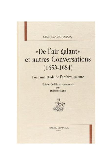 'DE L'AIR GALANT' ET AUTRES CONVERSATIONS (1653-1684).