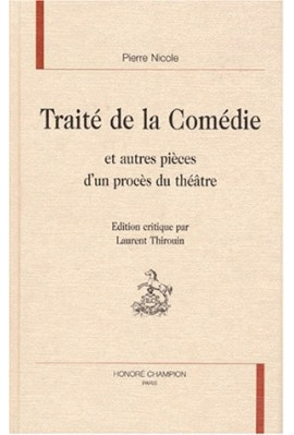 TRAITE DE LA COMEDIE ET AUTRES PIECES D'UN PROCES DU THEATRE