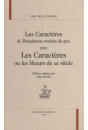 LES CARACTERES DE THEOPHRASTE TRADUITS DU GREC AVEC    LES CARACTERES OU LES MOEURS DE CE SIECLE.
