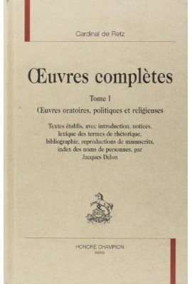 OEUVRES COMPLÈTES. TOME I. OEUVRES ORATOIRES POLITIQUES ET RELIGIEUSES
