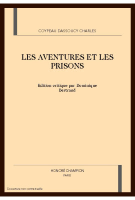 LES AVENTURES ET LES PRISONS