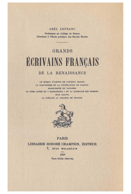 GRANDS ÉCRIVAINS FRANÇAIS DE LA RENAISSANCE