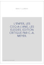 L'ENFER, LES COQ-A-L'ANE, LES ELEGIES. EDITION CRITIQUE PAR C.-A. MEYER.