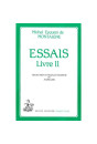 ESSAIS. LIVRE II
