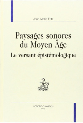 PAYSAGES SONORES DU MOYEN AGE