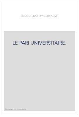 LE PARI UNIVERSITAIRE.