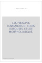 LES PREALPES LOMBARDES ET LEURS BORDURES. ETUDE MORPHOLOGIQUE.