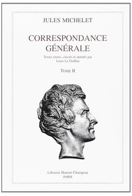 CORRESPONDANCE GENERALE. TOME II. 1833-1838